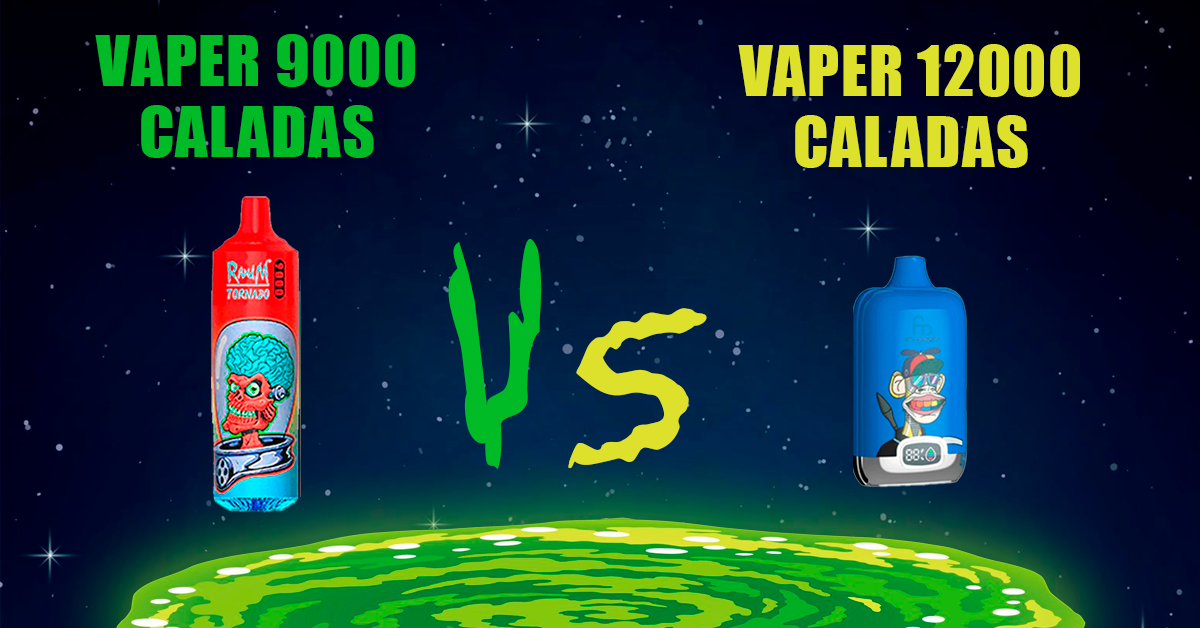 Vaper 9000 Caladas vs Vaper 12000 Caladas